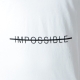 Tee Shirt Celebry Tees Impossible Blanc